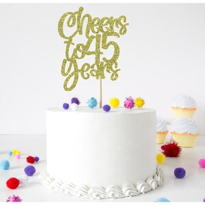 Cheers to 45 years cake topper 45th Birthday Cake Topper, Cake Topper, 45th Birthday Decorations, Cake Decorations, 45th Cake toppers