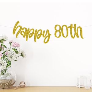 80th Birthday Banner, 80th Birthday Sign, 80 Years loved, 80th Birthday Decorations, Party Decorations