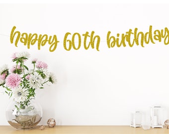 60th Birthday Banner, 60th Birthday Sign, 60th Birthday, Party Decor, 60th Birthday