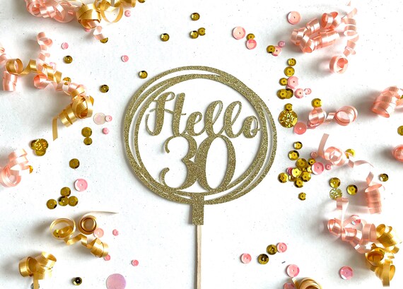 Hello 30 Cake Topper 30th Birthday Decorations Cake | Etsy
