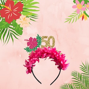 Luau 50 Birthday Crown, 50th Birthday Headband, 50th Birthday  Decorations, 50th Birthday, 50th Birthday Gift, 50th Party Crown