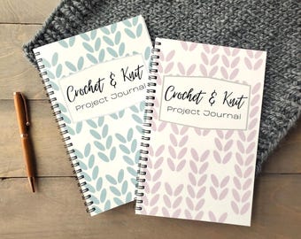Crochet And Knitting Project Journal, Knit Project Planner, Tracker, Yarn Inventory
