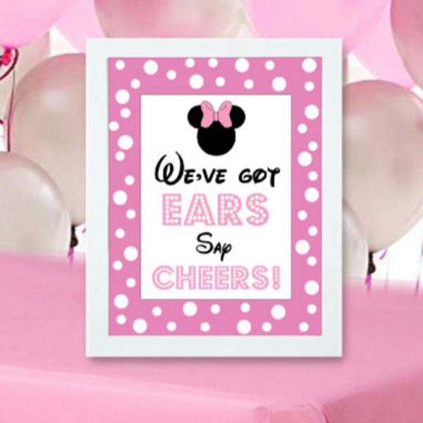 Minnie Mouse Party Art / INSTANT DOWNLOAD / We've Got Ears Say Cheers / Mickey Mouse Sign / Minnie Mouse Sign /Home Decor / Art / Printable