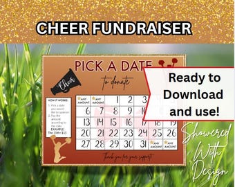 Pick a Date to Donate - Cheer, cash calendar, 31 day cheer fundraiser with FREE tracking sheet printable