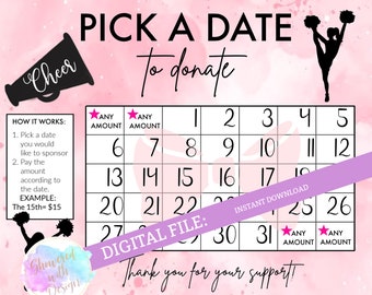 Pick a Date to Donate - Cheer, cash calendar, 31 day cheer fundraiser with FREE tracking sheet printable