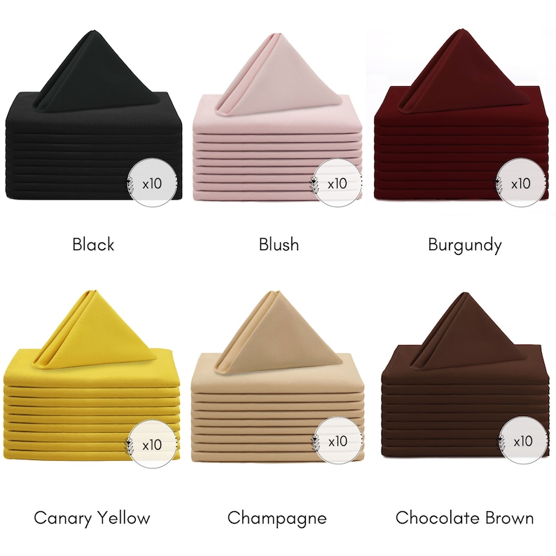 May include: Set of 10 dinner napkins in six colours: black, blush, burgundy, canary yellow, champagne, and chocolate brown. Each napkin is folded into a triangle shape and stacked in a pile.