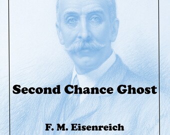 Second Chance Ghost