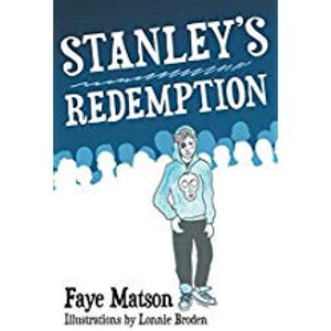 May include: Book cover for "Stanley's Redemption" by Faye Matson, featuring an illustration of a young man in a light blue sweatshirt with a skull design. The title is in white, above the illustration, with a blue background and a crowd of people.