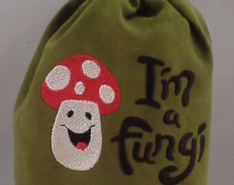 I'm A Fungi Dice Bag or Costume Accessory