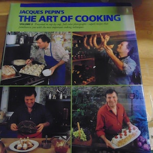 Jacques Pepin&#39;s The Art of Cooking, Volume 2, 1988