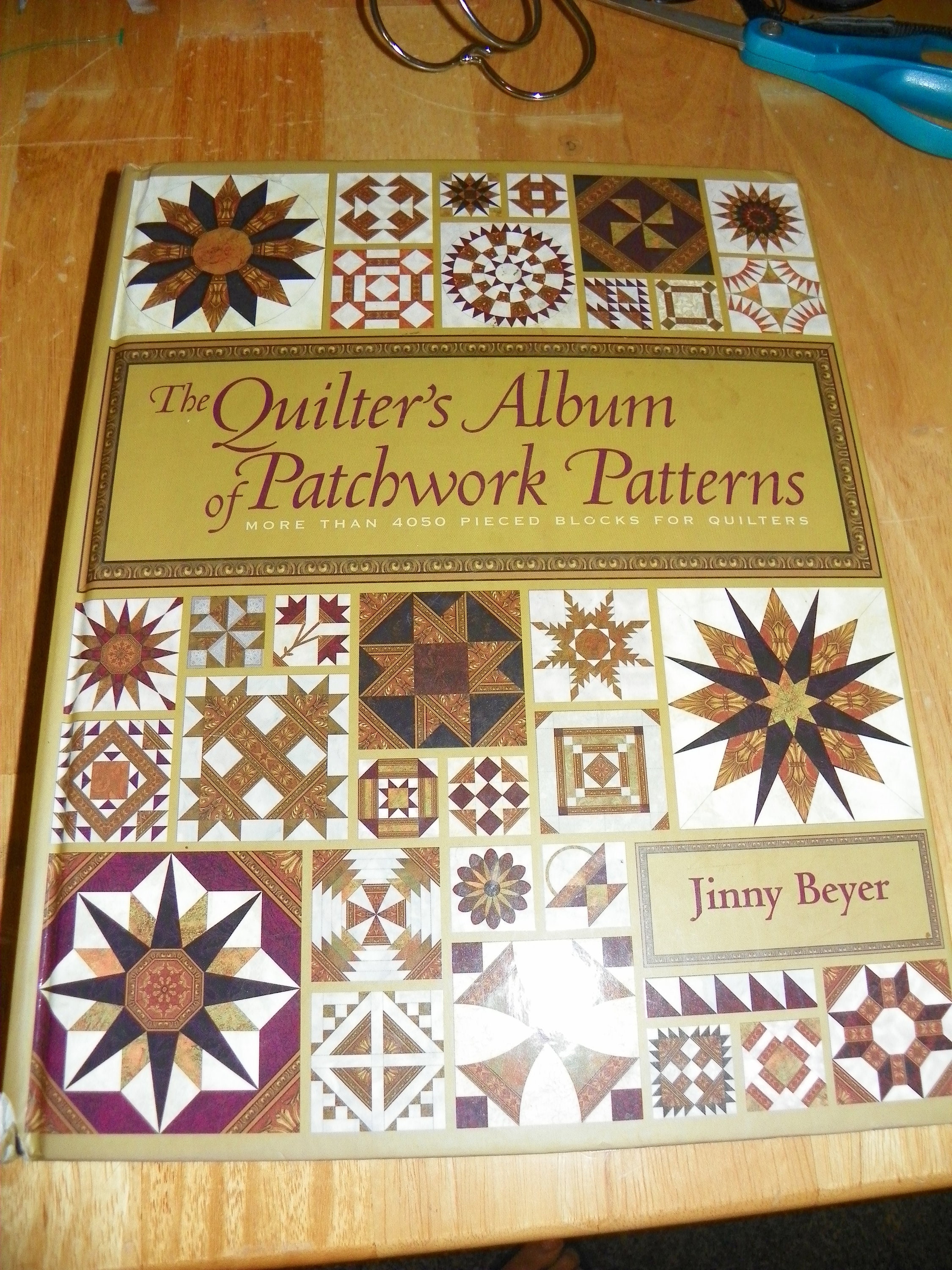 パッチワークThe Quilter's Album of Patchwork The Quilter's Album of Patchwork Patterns, More Than 4050 Pieced