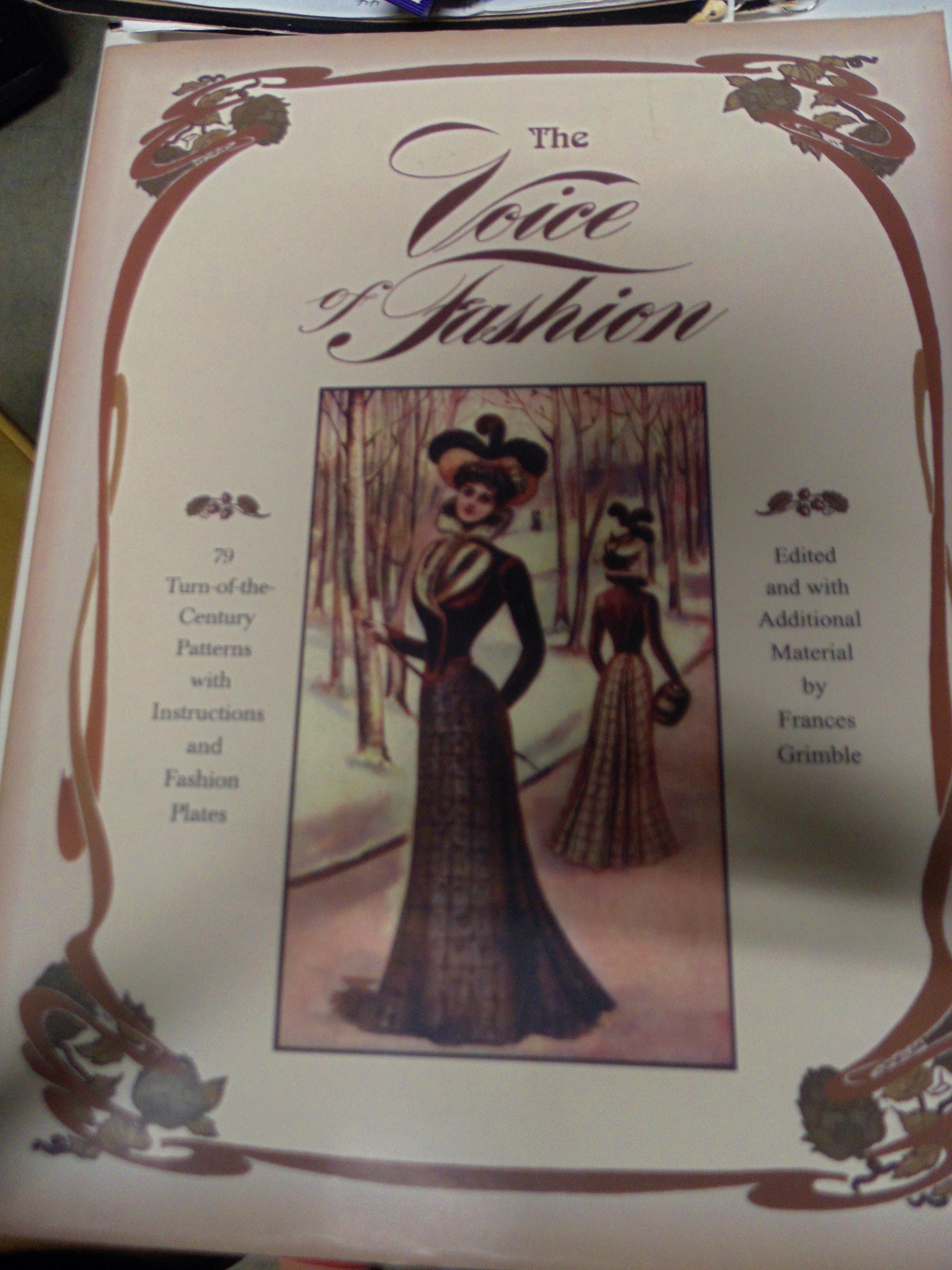 The Voice of Fashion, 79 Turn of the Century Patterns, First