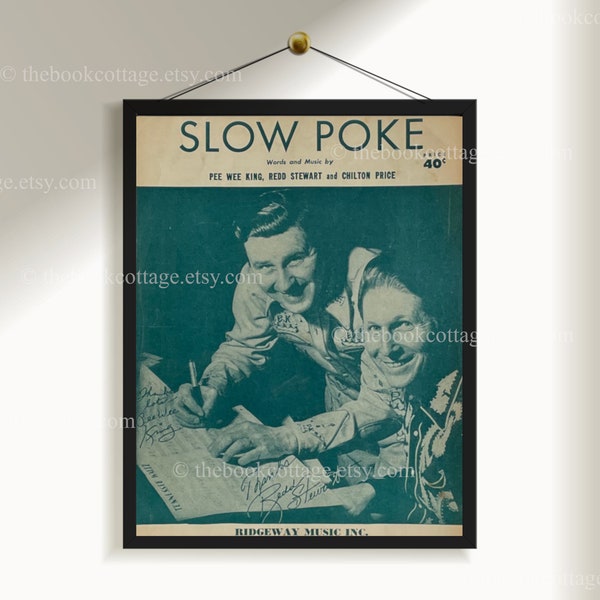 Slow Poke Song Sheet Music - Words and Music by Pee Wee King Redd Stewart and Chilton Price, 1950s Sheet Music, Emerald Green Home Decor