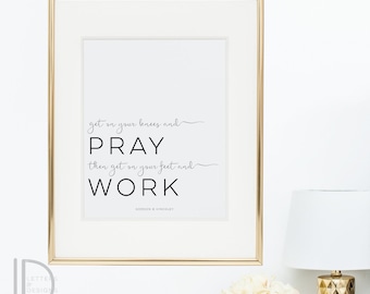 Get on your knees and pray - Gordon B Hinckley Quote - LDS Art