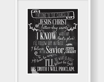 I Belong to the Church of Jesus Christ- lds primary song- 8 x 10 and 11 x 14 poster size