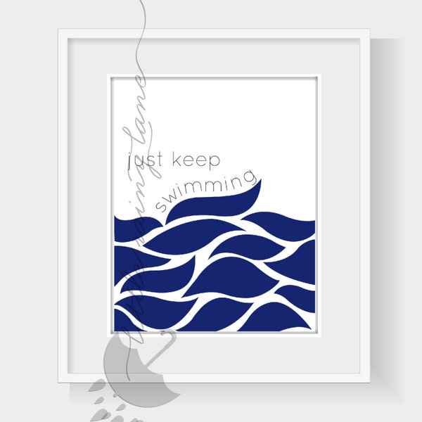 Just Keep Swimming - Etsy