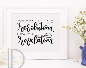 Hamilton quote - You want a revolution - Hand lettered art