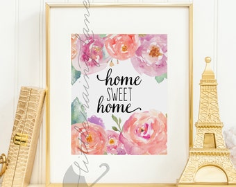 Home Sweet Home Sign - Quote Print - Wall Art