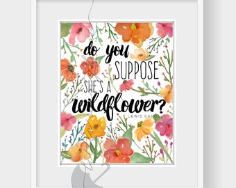 Nursery wall art, Nursery Decor,  Nursery Art,  Baby Girl, girl nursery- Do you suppose she's a wildflower