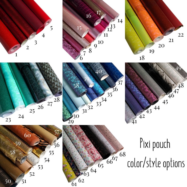 May include: A collection of rolled faux leather sheets in various colors and textures. The image displays a range of options, including glitter, embossed, and patterned designs. The text "Pixi pouch color/style options" is visible.