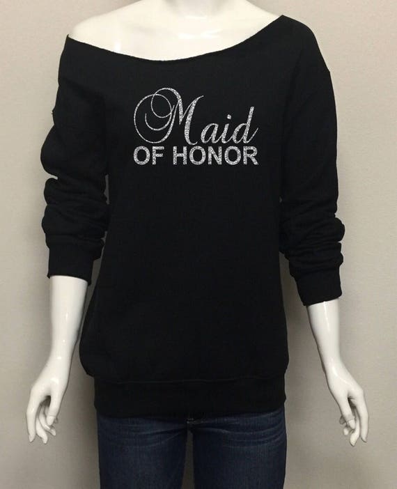 maid of honor sweatshirt