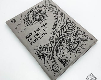 Have Fun, Be Nice - Laser Engraved Journal / Notebook - Vegan Leather - Cerebral Concepts