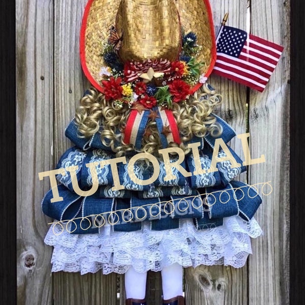 PDF TUTORIAL, Country Girl Wreath, Country Girl, Farmhouse Décor, Farmhouse, Wreath, Front Door Wreath, How To INSTRUCTIONS