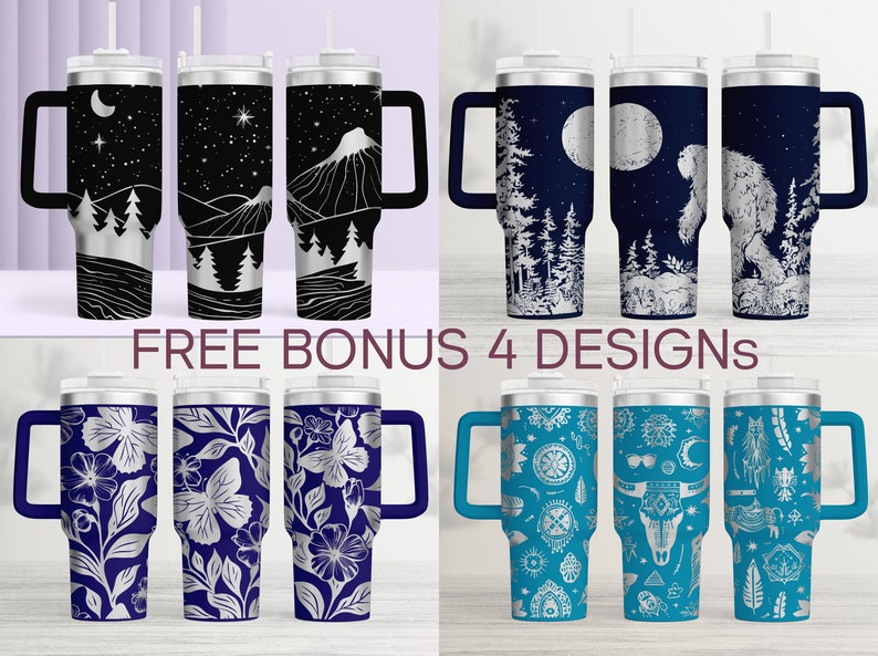 May include: A collection of insulated tumblers with various designs. The tumblers feature black and white mountain and forest scenes, a night sky, and a Bigfoot silhouette. Other designs include floral patterns and turquoise tumblers with tribal motifs. The text "FREE BONUS 4 DESIGNS" is also visible.