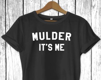 Mulder Ik ben het | X Files Fox Dana Scully Aliens - Unisex heren dames T-shirt shirt T-shirt