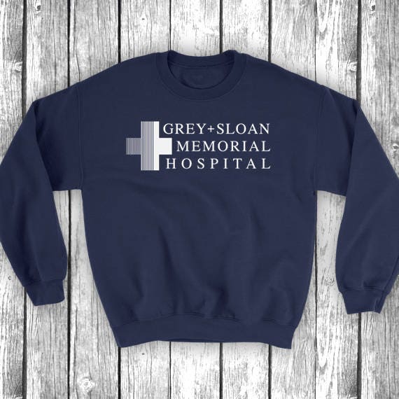 grey sloan memorial hospital sweatshirt