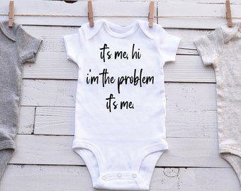 It's Me, Hi, I'm the problem It's me - Taylor Songtekst, kraamcadeau, pasgeboren baby, outfit voor baby, meisje, babyjongen - babyromper