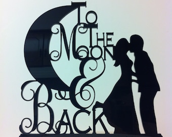 Silhouette Couple To The Moon and Back Wedding Cake Topper