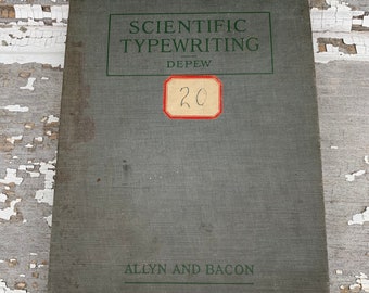 Typewriting Book 1922 Vintage Guide How To A Scientific Course Depew School Class Stand Up Lesson Grey Gray Hardcover Old