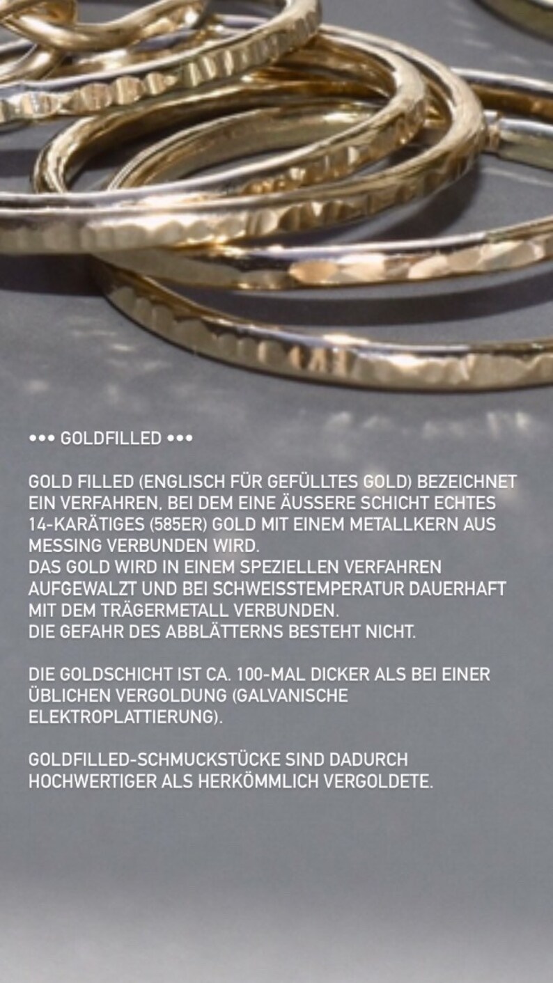 May include: Gold-filled jewelry is a process where a thin layer of 14 karat gold is bonded to a base metal core. This creates a durable and long-lasting piece of jewelry that is more affordable than solid gold.