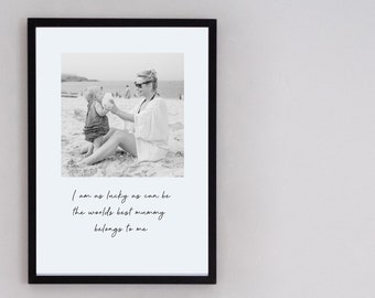 Personalised Mummy Photo Print - Mummy Christmas Gift - I am as lucky as can be the worlds best mummy belongs to me - Mothers Day Gift