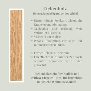 May include: A vertical image features a section of light brown oak wood with visible grain. Text in German describes the wood's qualities: robust, durable, and timeless. It highlights its resistance to scratches, versatility, and suitability for modern styles.