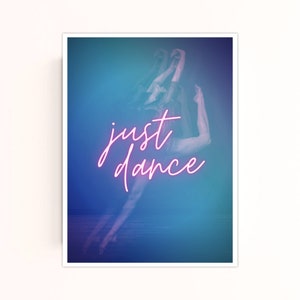 Just Dance 18x24 Art Print Download | Printable Art | Dance Art Print | Dancer Art Print | Gallery Wall Art | Large Art Prints | Music Art