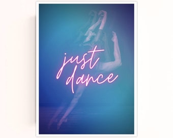 Just Dance 18x24 Art Print Download | Printable Art | Dance Art Print | Dancer Art Print | Gallery Wall Art | Large Art Prints | Music Art