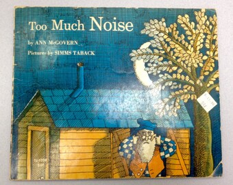 Too Much Noise Picture Book by Ann McGovern and Simms Taback AntikaGarage