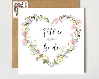 Father of the Bride Card | Pretty Floral Bright Wildflowers Botanical Wreath Heart | Wedding Card