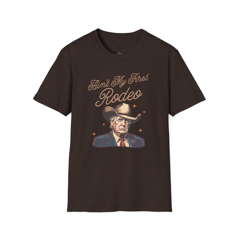 Ain't My First Rodeo Trump Shirt, MAGA Shirt, Rodeo Apparel, Western Donald Trump Cowboy Shirt, Funny Conservative shirt, Republican Gift image 5