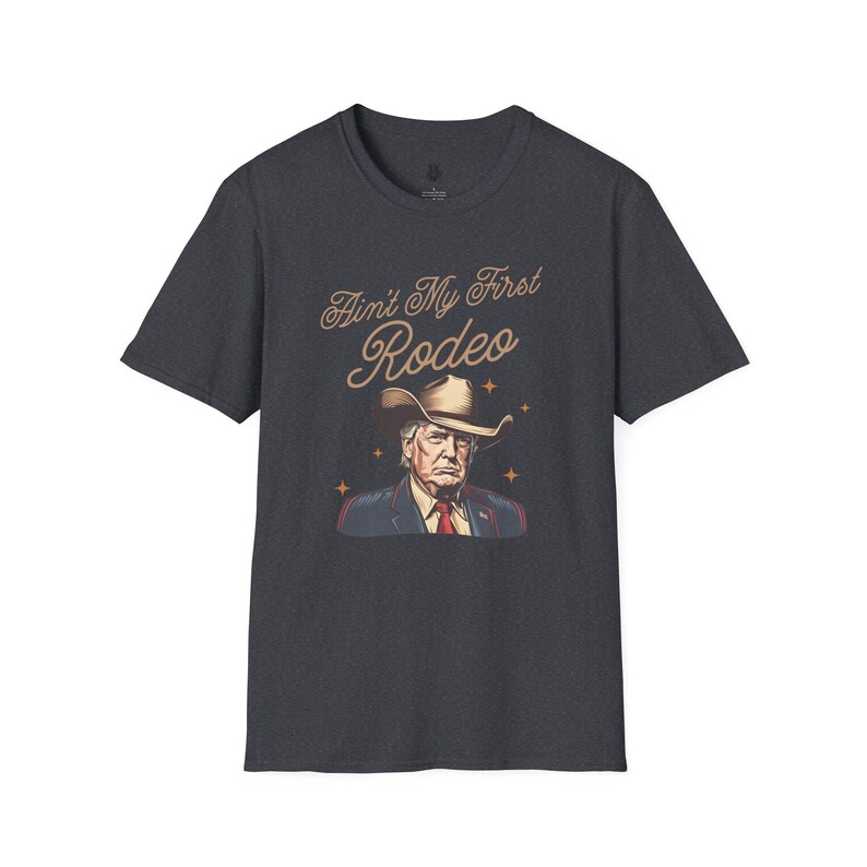 Ain't My First Rodeo Trump Shirt, MAGA Shirt, Rodeo Apparel, Western Donald Trump Cowboy Shirt, Funny Conservative shirt, Republican Gift image 7