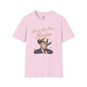 Ain't My First Rodeo Trump Shirt, MAGA Shirt, Rodeo Apparel, Western Donald Trump Cowboy Shirt, Funny Conservative shirt, Republican Gift image 8