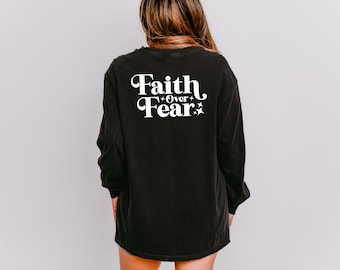 Camiseta de manga larga Faith Over Fear, camiseta cristiana de moda, camiseta motivacional, ropa cristiana, ropa inspiradora, regalo cristiano