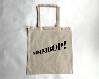 Mmmbop - Hanson tote - 90's Music, Hand drawn design!