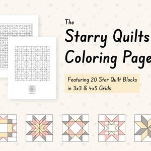 Puede incluir: Dos páginas para colorear blancas con diseños geométricos de bloques de edredón de estrellas, con el texto "The Starry Quilts Coloring Pages". Las páginas presentan 20 bloques de edredón de estrellas en cuadrículas de 3x3 y 4x5.