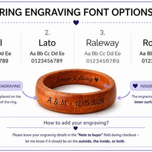 May include: Image showing ring engraving font options: Arial, Lato, Raleway, and Roboto. A wooden ring displays engraved text: "Forever & Always" and initials with a date. Instructions are provided for adding engraving details.