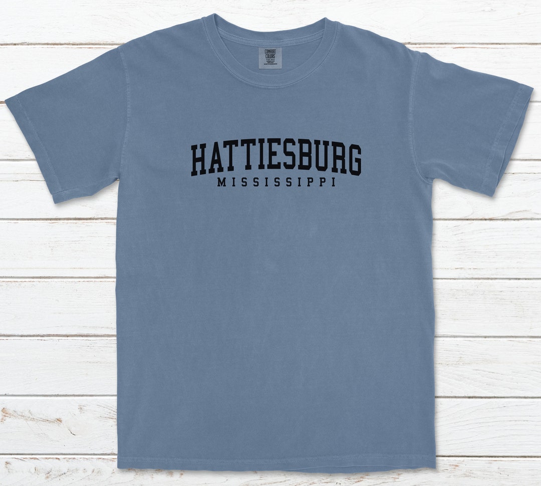 Comfort Colors Hattiesburg Mississippi Short Sleeve Tshirt Etsy