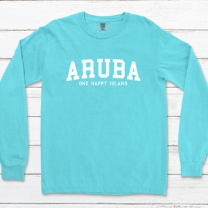 Comfort Colors Aruba One Happy Island long sleeve t-shirt.