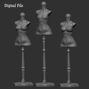 May include: A digital file showing three gray 3D models of female torso mannequins on stands. Each mannequin features a smooth, armless upper body with a defined waist and bust, mounted on a central pole with a flat, hexagonal base. The text Digital File is visible.